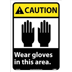 Caution Wear Gloves In This Area Sign