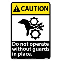 Do Not Operate Without Guards In Place