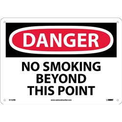 Danger No Smoking Beyond This Point Sign