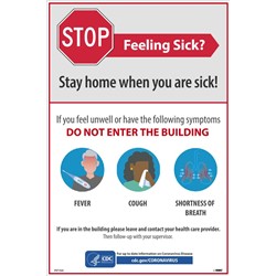 Stay Home When You Are Sick Poster 18x12