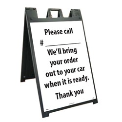 Please Call # We'll Bring Your Order Out